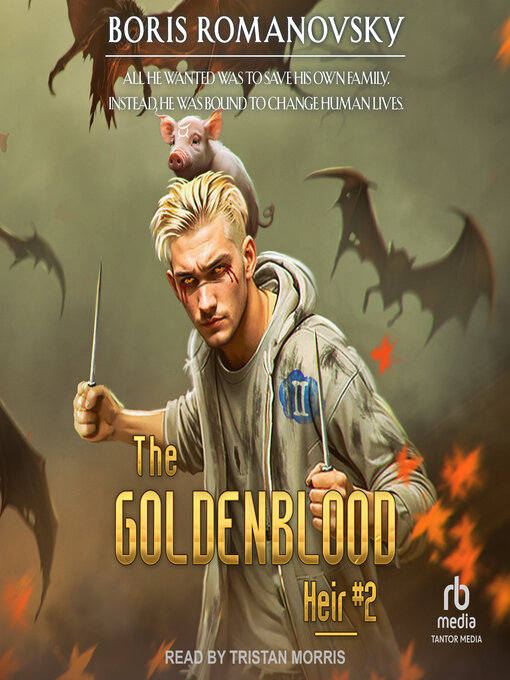 Title details for The Goldenblood Heir by Boris Romanovsky - Available